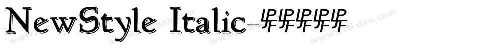 NewStyle Italic字体转换